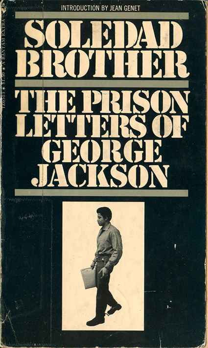 Soledad Brother: Ther Prison Letters of George Jackson book cover