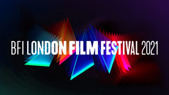 BFI London Film Festival 2021