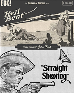 Straight Shooting & Hell Bent: Two Films by John Ford